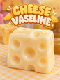 VIRAL VASELINE CHEESE SQUOOSH